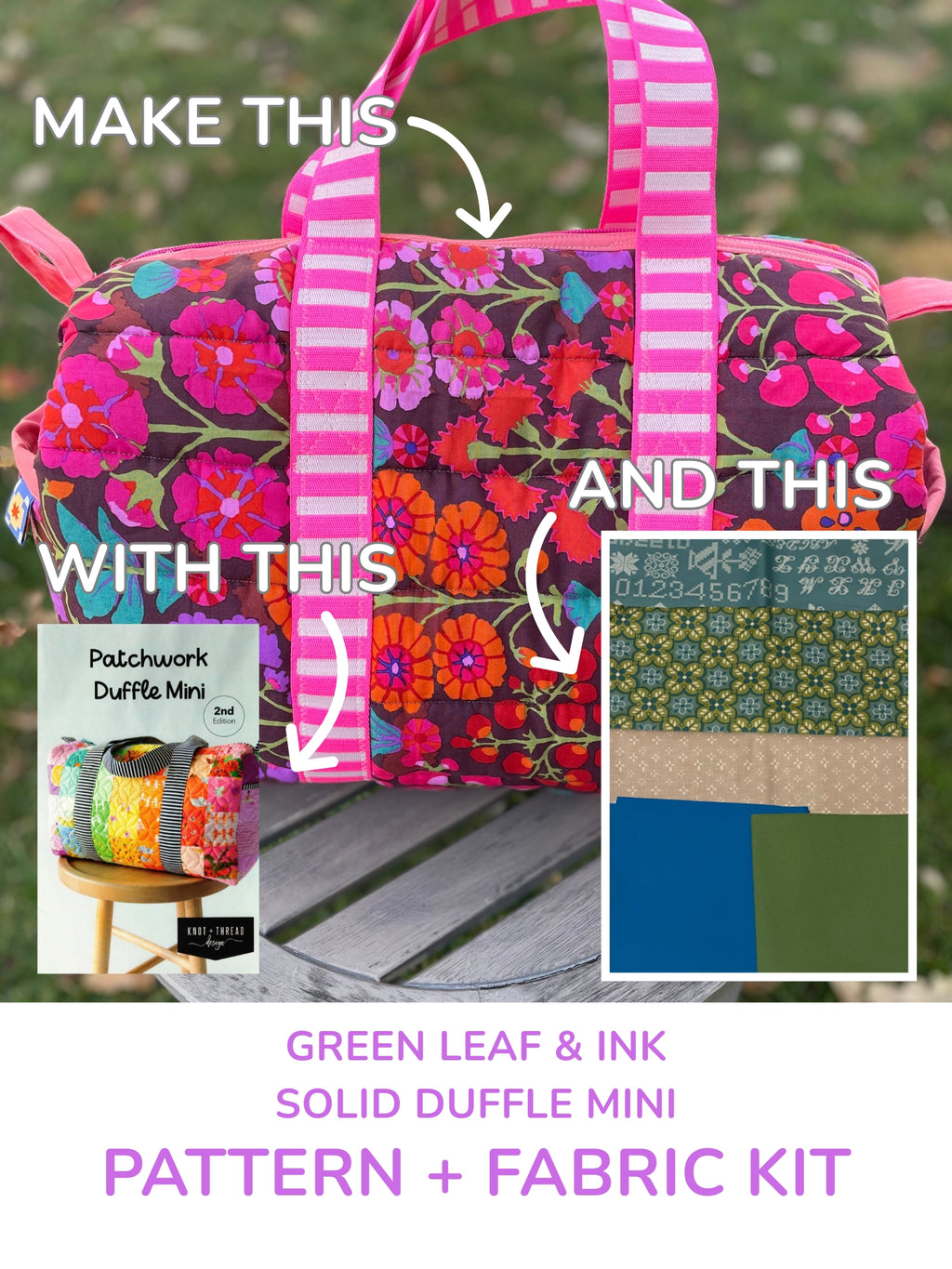 Patchwork Duffle Mini Pattern + Fabric Kit