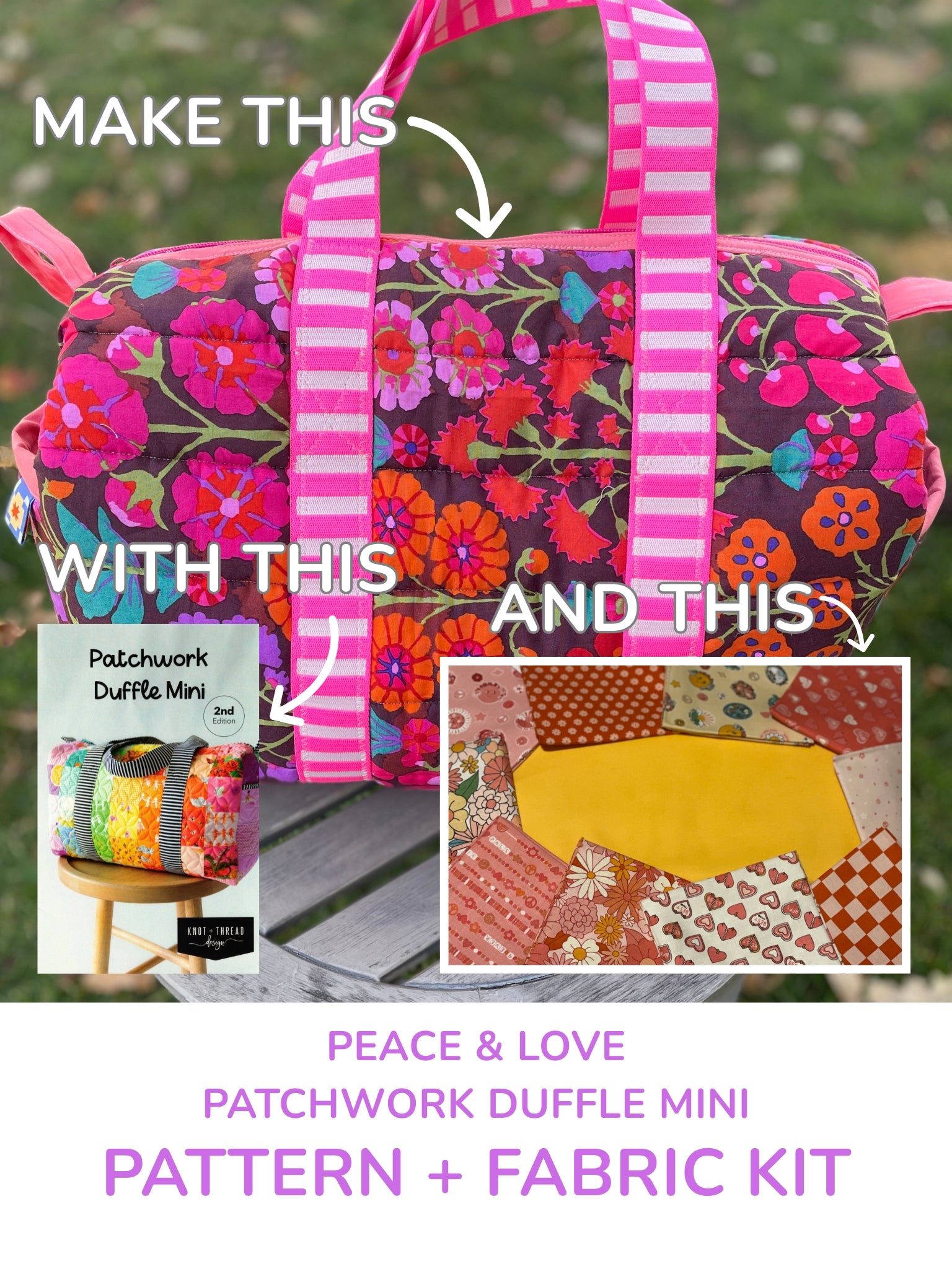 Patchwork Duffle Mini Pattern + Fabric Kit