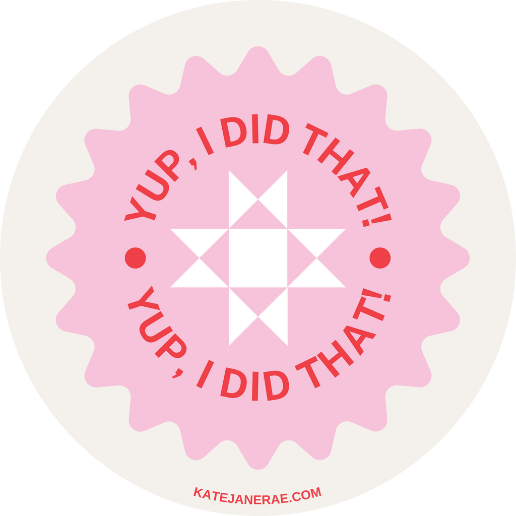 Yup, I Did That! Sticker