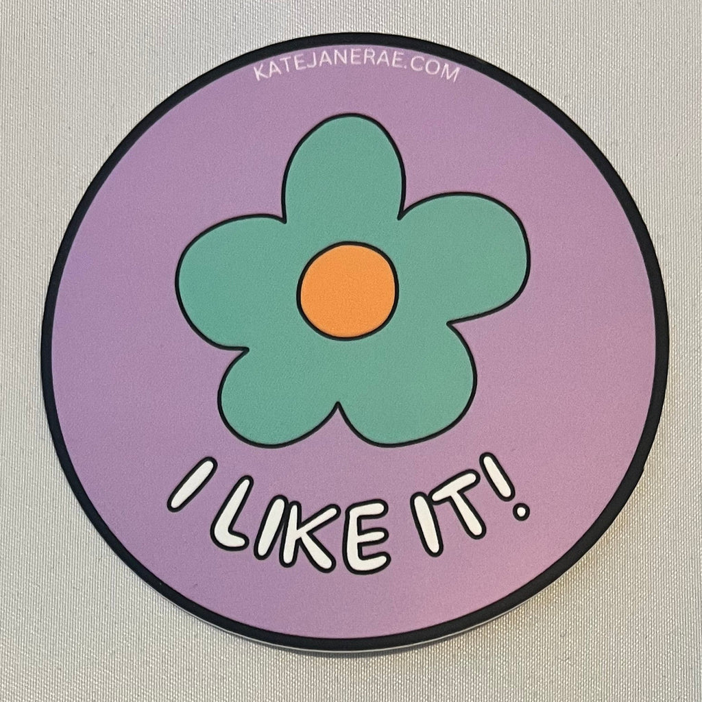 I Like It! Sticker